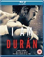 I Am Duran | Blu-ray | Free shipping over £20 | HMV Store