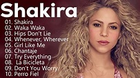 Shakira Mix Exitos 2023 - Grandes Exitos De Shakira - Canciones de ...