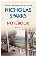 The Notebook by Nicholas Sparks, Paperback | Barnes & Noble®