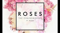The Chainsmokers - Roses ft ROZES (remix) - YouTube