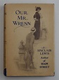 Our Mr. Wrenn by Lewis, Sinclair: Very Good Hard Cover (1914) | Black ...