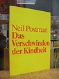 Das Verschwinden Der Kindheit by Postman, First Edition - AbeBooks