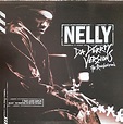 - Da Derrty Versions - The Reinvention - Nelly 12" - Amazon.com Music