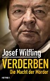 Mordermittler Josef Wilfling: tz-Interview zu Buch: Verderben – Die ...