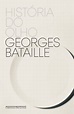História do olho - Georges Bataille - Grupo Companhia das Letras