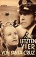 RAREFILMSANDMORE.COM. DIE LETZTEN VIER VON SANTA CRUZ (1936) * with ...