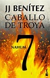 NAHUM. CABALLO DE TROYA 7 | J.J. BENITEZ | Comprar libro 9788408114529