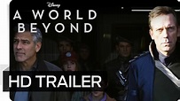 A WORLD BEYOND – Offizieller Trailer (Deutsch | German) - Disney HD ...