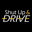 Shut Up and Drive