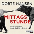 Mittagsstunde by Dörte Hansen | Audiobook | Audible.com