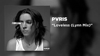 PVRIS - Loveless (Lynn Mix) - YouTube