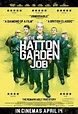 Official Poster for Stephen Moyer's film The Hatton Garden Job