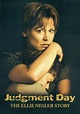 Judgment Day: The Ellie Nesler Story (1999 TV) | Historical films Wiki ...