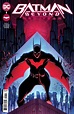 Batman Beyond's 'next chapter' begins with DC Comics' 'Neo-Year' in ...