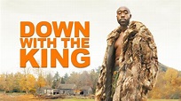 DOWN WITH THE KING - Official Trailer (HD) - YouTube