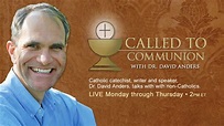 Called to Communion - 2015.6.16 - Dr. David Anders - YouTube
