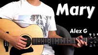 How to play Mary by Alex G Guitar Lesson // Guitar Tutorial - YouTube