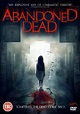 ABANDONED DEAD: Film Review - THE HORROR ENTERTAINMENT MAGAZINE