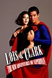 Lois & Clark: The New Adventures of Superman - Rotten Tomatoes