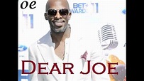 Joe - Dear Joe (2011) - YouTube