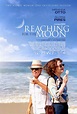 Ver Reaching For The Moon / Para alcanzar la Luna Película online ...