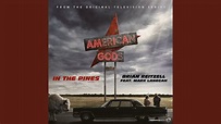 In the Pines (feat. Mark Lanegan) (From "American Gods" Soundtrack ...