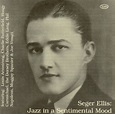 The Vintage Bandstand: Unsung Vocalists of the Past 1: Seger Ellis