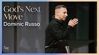 God's Next Move | Pastor Dominic Russo - YouTube