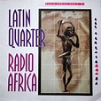 Latin Quarter – Radio Africa (Remix '91) (1991, Vinyl) - Discogs