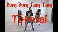 "BUM BUM TAM TAM" REGGAETON DANCE TUTORIAL - STEF WILLIAMS CHOREOGRAPHY ...