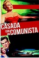 Casada con un Comunista (1949) VOSE – DESCARGA CINE CLASICO
