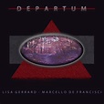 ‎Departum - Album by Lisa Gerrard & Marcello De Francisci - Apple Music