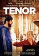 Tenor - Datos, trailer, plataformas, protagonistas