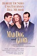 Mad Dog and Glory (1993) - IMDb