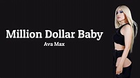 Ava Max - Million dollar baby || lyrics - YouTube
