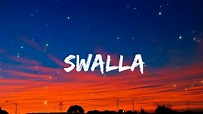 Jason Derulo - Swalla (Lyrics/Letra) - YouTube