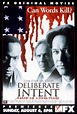 Deliberate Intent (2000) - Trakt