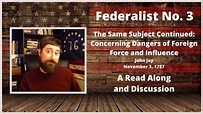 Federalist No. 3 - Read Along and Discussion - YouTube