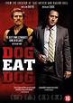 splendid film | Dog Eat Dog