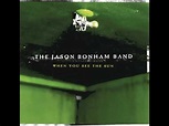 The Jason Bonham Band - WHEN YOU SEE THE SUN - YouTube