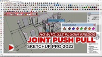 [Fredo6_Joint Push Pull] Plugin for SketchUp Pro 2022 - YouTube