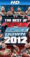 WWE: The Best of Raw & SmackDown 2012, Volume 1 (Video 2012) - IMDb