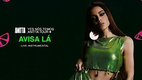 Anitta - Avisa Lá - Yes Nós Temos Anitta Tour Live Instrumental - YouTube