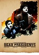 Dead Presidents - movie POSTER (Style B) (11" x 17") (1995) - Walmart.com