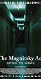 The Magnitsky Act. Behind the Scenes (2016) - Plot Summary - IMDb