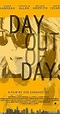 Day Out of Days (2015) - IMDb