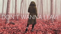 Ben Woodward - Don't Wanna Leave You (Lyrics) - YouTube