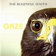The Beautiful South - Gaze | Ediciones | Discogs