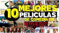 TOP 10 Mejores Películas de COMEDIA en Netflix 2022-2023 - YouTube