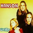 Weird (Hanson song) - Wikipedia